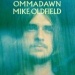 Mike Oldfield 〜Ommadawn